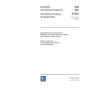 IEC 61921 Ed. 1.0 b:2003, Power capacitors - Low-voltage power factor correction banks