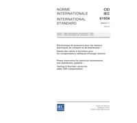 IEC 61954 Ed. 1.1 b:2003, Power electronics for electrical transmission and distribution systems - Testing of thyristor valves for static VAR compensators