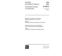 IEC 61966-5 Ed. 1.0 b:2000, Multimedia systems and equipment - Colour measurement and management - Part 5: Equipment using plasma display panels