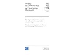 IEC 61972 Ed. 1.0 b:2002, Method for determining losses and efficiency of three-phase cage induction motors