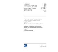 IEC 62005-7 Ed. 1.0 b:2004, Reliability of fibre optic interconnecting devices and passive optical components - Part 7: Life stress modeling