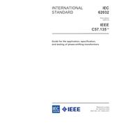 IEC 62032 Ed. 1.0 en:2005, Guide for the application, specification, and testing of phase-shifting transformers