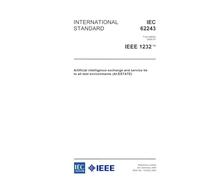 IEC 62243 Ed. 1.0 en:2005, Artificial intelligence exchange and service tie to all test environments (Al-ESTATE)
