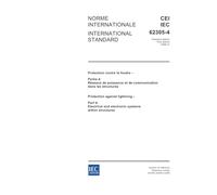 IEC 62305-4 Ed. 1.0 b:2006, Protection against lightning - Part 4: Electrical and electronic systems within structures
