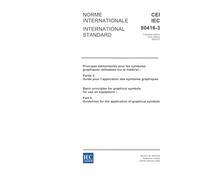IEC 80416-3 Ed. 1.0 b:2002, Basic principles for graphical symbols for use on equipment - Part 3: Guidelines for the application of graphical symbols
