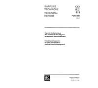 IEC/TR 60513 Ed. 2.0 b:1994, Fundamental aspects of safety standards for medical electrical equipment