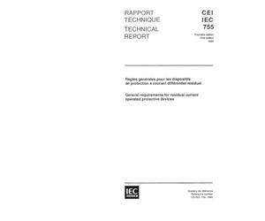 IEC/TR 60755 Ed. 1.0 b:1983, General requirements for residual current operated protective devices