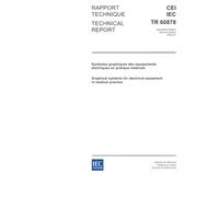 IEC/TR 60878 Ed. 2.0 b:2003, Graphical symbols for electrical equipment in medical practice