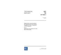 IEC/TR 61158-1 Ed. 1.0 en:2003, Digital data communications for measurement and control - Fieldbus for use in industrial control systems - Part 1: Overview and guidance for the IEC 61158 series