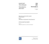 IEC/TR 61282-3 Ed. 1.0 en:2002, Fibre optic communication system design guides - Part 3: Calculation of polarization mode dispersion