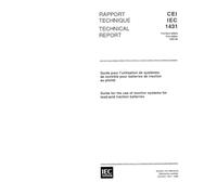IEC/TR 61431 Ed. 1.0 b:1995, Guide for the use of monitor systems for lead-acid traction batteries