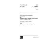 IEC/TR 61948-2 Ed. 1.0 en:2001, Nuclear medicine instrumentation - Routine tests - Part 2: Scintillation cameras and single photon emission computed tomography imaging