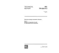 IEC/TR 62014-3 Ed. 1.0 en:2002, Electronic design automation libraries - Part 3: Models of integrated circuits for EMI behavioural simulation