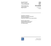 IEC/TR 62096 Ed. 1.0 b:2002, Nuclear power plants - Instrumentation and control - Guidance for the decision on modernization