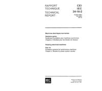 IEC/TS 60034-16-2 Ed. 1.0 b:1991, Rotating electrical machines - Part 16: Excitation systems for synchronous machines - Chapter 2: Models for power system studies