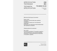 IEC/TS 60034-18-34 Ed. 1.0 b:2000, Rotating electrical machines - Part 18-34: Functional evaluation of insulation systems - Test procedures for ... endurance of insulation systems