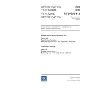 IEC/TS 60695-6-2 Ed. 2.0 b:2005, Fire hazard testing - Part 6-2: Smoke obscuration - Summary and relevance of test methods