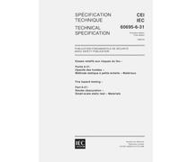 IEC/TS 60695-6-31 Ed. 1.0 b:1999, Fire hazard testing - Part 6-31: Smoke obscuration - Small-scale static test - Materials