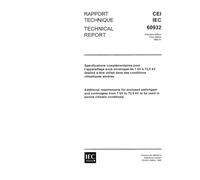 IEC/TS 60932 Ed. 1.0 b:1988, Additional requirements for enclosed switchgear and controlgear from 1 kV to 72.5 kV to be used in severe climatic conditions