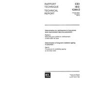 IEC/TS 61244-2 Ed. 1.0 b:1996, Determination of long term radiation ageing in polymers - Part 2: Procedures for predicting ageing at low dose rates