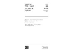 IEC/TS 61836 Ed. 1.0 b:1997, Solar photovoltaic energy systems - Terms and symbols