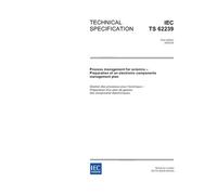 IEC/TS 62239 Ed. 1.0 en:2003, Process management for avionics - Preparation of an electronic components management plan