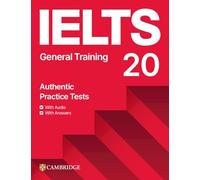 IELTS 20 Practice Test General Training Student's Book with Answers with Digital Pack