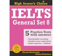 IELTS 5 Practice Tests, General Set 8: Tests No. 36-40: 16 (High Scorer's Choice)