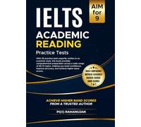 IELTS Academic Reading Practice Tests: Achieve IELTS Reading Band 7+: Full-Length Practice Tests with Answers