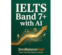 IELTS BAND 7+ FASTER WITH AI: Hidden AI Systems Smart Students Use to Improve Writing, Speaking & Vocabulary