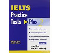 IELTS Practice Tests Plus 2 with Key