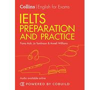 IELTS Preparation and Practice (With Answers and Audio): IELTS 4-5.5 (B1+) (Collins English for IELTS)