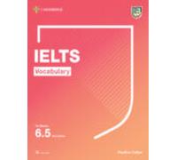 Ielts Vocabulary For Bands 6.5 And Above With Answers And Audio