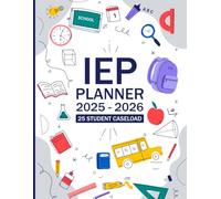IEP Caseload Planner 2025-2026: All-in-One IEP and Lesson Plan Book (25 Student Caseload)