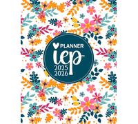 IEP Caseload Planner 2025-2026: Teacher Organizer for 30 IEP Students, July 2025-June 2026 School Year