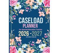 IEP Caseload Planner 26-27: Special Education Teachers Organizer for 30 students | Academic School Year from July 2026 to June 2027.