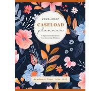 IEP Caseload Planner: A Special Education Teachers Organizer for 30 Students | Academic School Year (July to June)