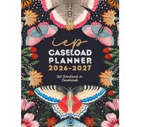 IEP Caseload Planner: A Special Education Teachers Organizer for 30 students' profiles | Academic School Year from August to July | Butterfly Design