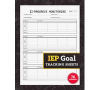IEP Goal Tracking Sheets: Special Education Progress Monitoring Logbook for Teachers | Student Data Collection, Up to 76 Students, 80 Pages