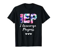 IEP I Encourage Progress Special Education School Teacher Camiseta