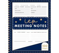 IEP Meeting Notes Notebook: A Simple IEP Notes Sheet for Special Education Teachers and Parents
