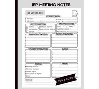 IEP MEETING NOTES NOTEBOOK: For Special Education Teacher | School Psychologist Planner and Case Managers | (108 Pages 8.5''x11'')