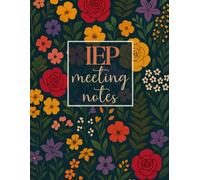 IEP Meeting Notes Notebook • Organized Planner for Special Education Teachers • SPED Teacher Student Tracker Logbook: Track Student Details, Goals, ... + Documentation Log | 8.5x11” | 100 Pages