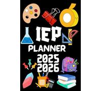 IEP Organizer 2025-2026: Progress Monitoring & Documentation Toolkit: A Data-Driven IEP Planner for Special Education Teachers - Goal Tracking, Meeting Records, Behavior Logs & Compliance Checklists