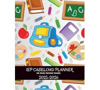 IEP Planner 2025-2026: for Special Education Teachers | Academic School Year from July 2025 to June 2026 | 30 Student Caseload Organizer