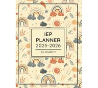 IEP Planner 2025-2026: Special Education Organizer for Teachers, 30 student in Caseload, Academic Year From August 2025 to July 2026