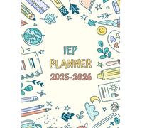 IEP Planner 2025-2026: Special Education Organizer for Teachers, 30 student in Caseload, Academic Year From August 2025 to July 2026