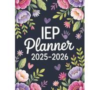 IEP Planner 2025- 2026: Special Education Teachers Organizer for 15 Student in a Caseload