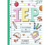 IEP Planner 2026-2027: Essential Organizer for Special Education Teachers