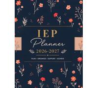 IEP Planner 2026-2027: Essential Organizer for Special Education Teachers | Caseload Management, IEP Meetings, Goal Tracking, Student Profiles, Progress Monitoring & Parent Communication